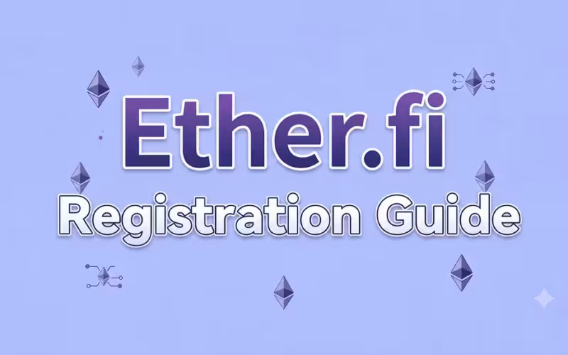 Ether.fi Registration Guide