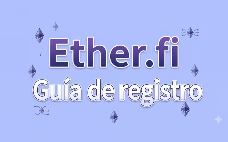 Ether.fi Guía de registro
