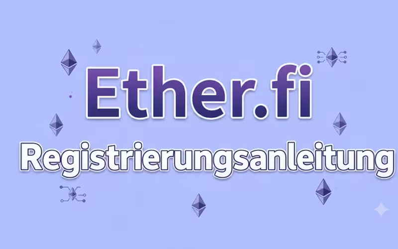 Ether.fi Registrierungsanleitung